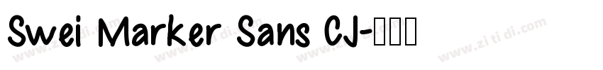 Swei Marker Sans CJ字体转换